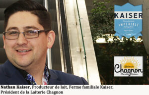 Nathan Kaiser, Producteur de lait, Ferme familiale Kaiser, Président de la Laiterie Chagnon