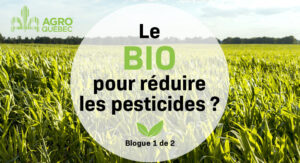 Le bio pour réduire les pesticides